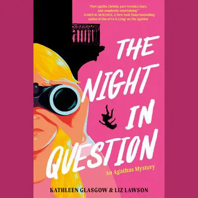 The Night in Question Audibook, by Kathleen Glasgow