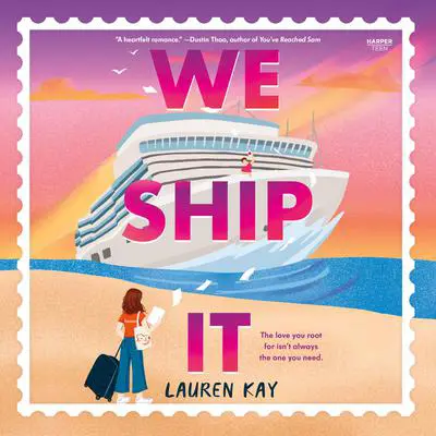 We Ship It Audibook, by Lauren Kay