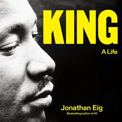 King: A Life Audibook, by Jonathan Eig