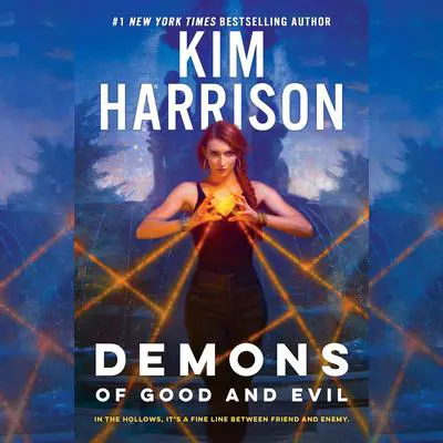 Demons of Good and Evil Audibook, by Kim Harrison
