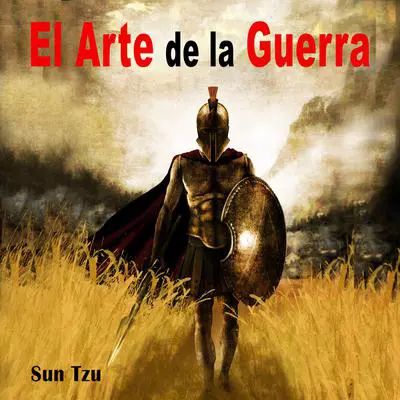 El Arte de la Guerra Audibook, by Sun Tzu