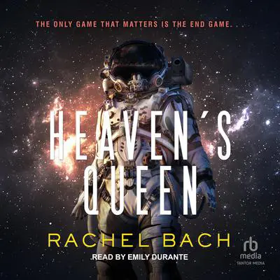 Heaven's Queen Audibook, by Rachel Bach