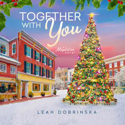 Together with You Audibook, by Leah Dobrinska