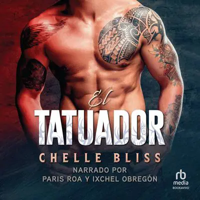El tatuador Audibook, by Chelle Bliss
