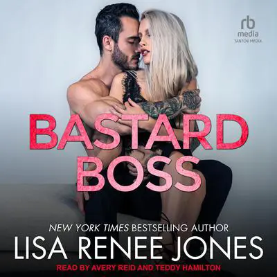 Bastard Boss Audibook, by Lisa Renee Jones