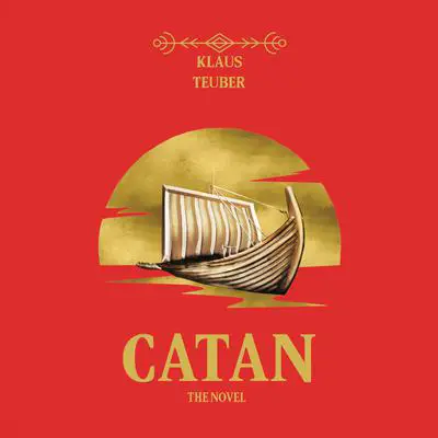 Catan: The Novel Audibook, by Klaus Teuber