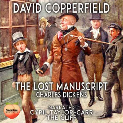 David Copperfield Audibook, by Charles Dickens