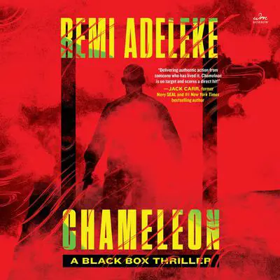 Chameleon: A Black Box Thriller Audibook, by Remi Adeleke