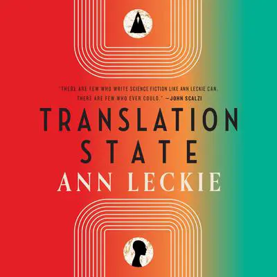 Translation State Audibook, by Ann Leckie