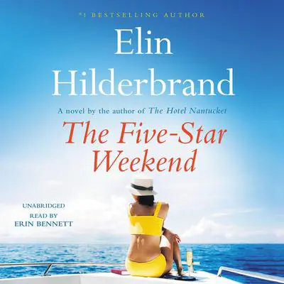 The Five-Star Weekend Audibook, by Elin Hilderbrand