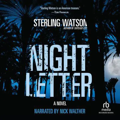Night Letter Audibook, by Sterling Watson