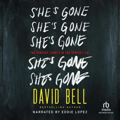 She's Gone Audibook, by David Bell