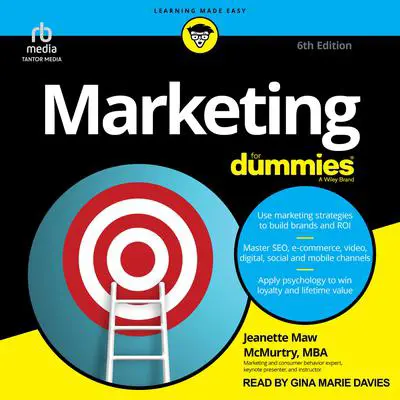 Marketing For Dummies, 6th Edition Audibook, by Jeanette McMurtry