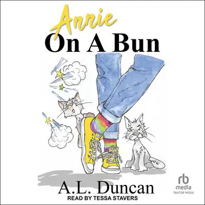 Annie On a Bun Audibook, by A.L. Duncan