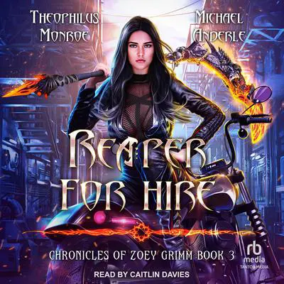 Reaper For Hire Audibook, by Michael Anderle