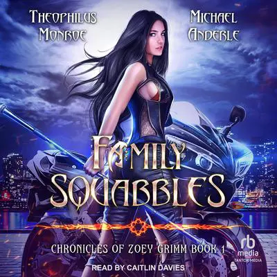 Family Squabbles Audibook, by Michael Anderle