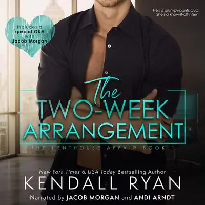 The Two-Week Arrangement Audibook, by Kendall Ryan