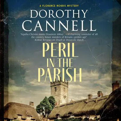 Peril in the Parish Audibook, by Dorothy Cannell