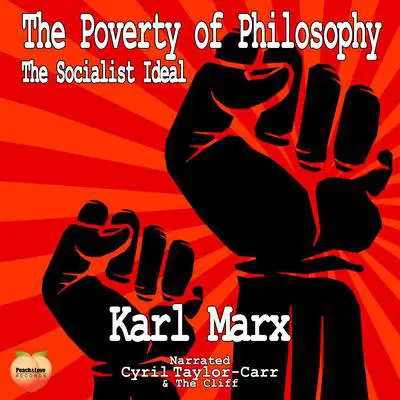 The Poverty of Philosophy Audibook, by Karl Marx