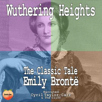 Wuthering Heights Audibook, by Emily Brontë