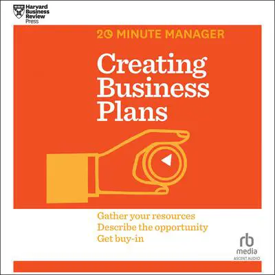 Creating Business Plans Audibook, by Harvard Business Review