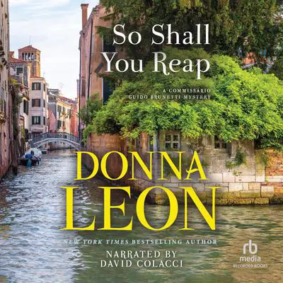 So Shall You Reap Audibook, by Donna Leon