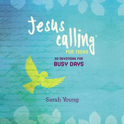 Jesus Calling: 50 Devotions for Busy Days Audibook, by Sarah Young