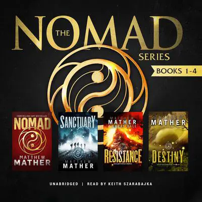 The Nomad Series: Books 1–4 Audibook, by Matthew Mather