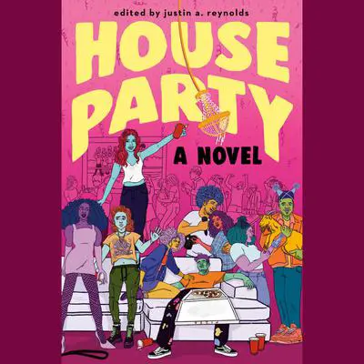House Party Audibook, by Justin A. Reynolds