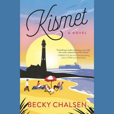Kismet: A Novel Audibook, by Becky Chalsen