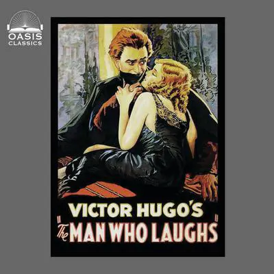 The Man Who Laughs Audibook, by Victor Hugo
