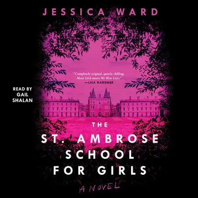 The St. Ambrose School for Girls Audibook, by Jessica Ward