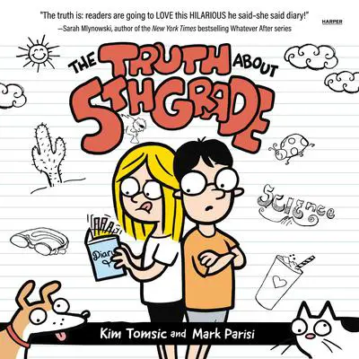 The Truth About 5th Grade Audibook, by Kim Tomsic