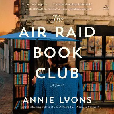 The Air Raid Book Club: A Novel Audibook, by Annie Lyons