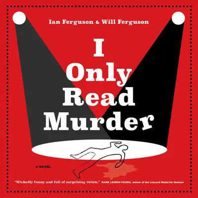 I Only Read Murder: A Novel Audibook, by Will Ferguson