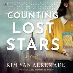 Counting Lost Stars: A Novel Audibook, by Kim van Alkemade