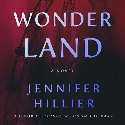 Wonderland Audibook, by Jennifer Hillier