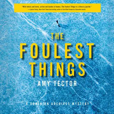 The Foulest Things Audibook, by Amy Tector