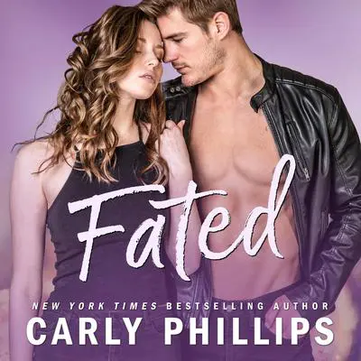 Fated Audibook, by Carly Phillips