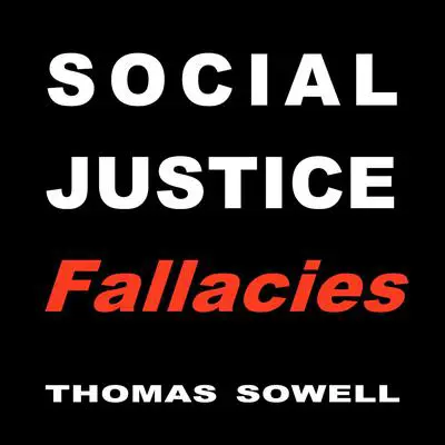 Social Justice Fallacies Audibook, by Thomas Sowell
