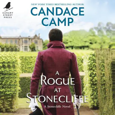 A Rogue at Stonecliffe Audibook, by Candace Camp