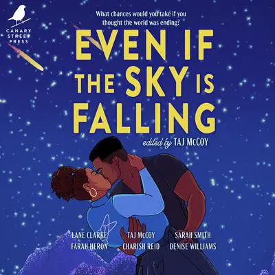 Even If the Sky is Falling Audibook, by Taj McCoy