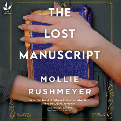 The Lost Manuscript Audibook, by Mollie Rushmeyer