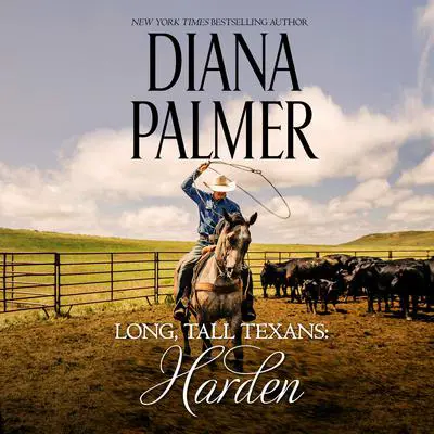 Long, Tall Texans: Harden Audibook, by Diana Palmer