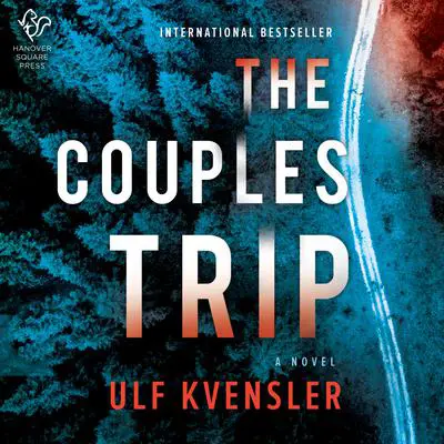 The Couples Trip: A Novel Audibook, by Ulf Kvensler