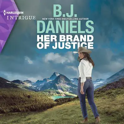 Her Brand of Justice Audibook, by B. J. Daniels