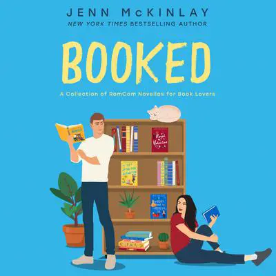 Booked: A Collection of Rom-Com Novellas for Book Lovers Audibook, by Jenn McKinlay