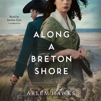 Along A Breton Shore Audibook, by Arlem Hawks