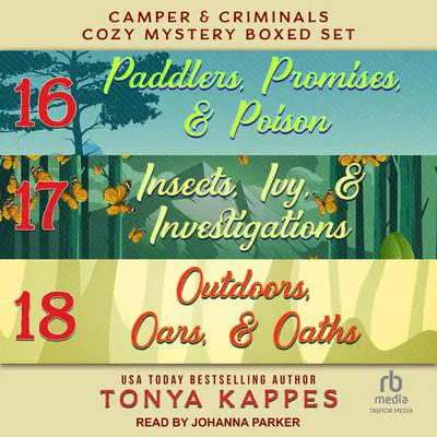 Camper and Criminals Cozy Mystery Boxed Set: Books 16-18 Audibook, by Tonya Kappes