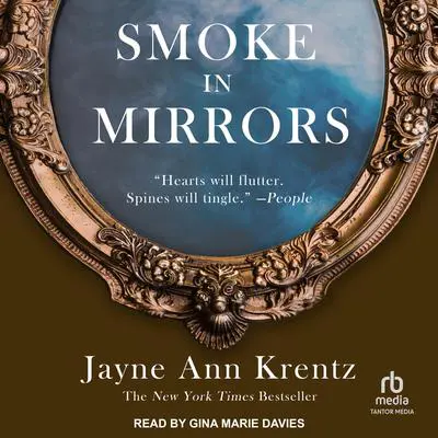 Smoke in Mirrors Audibook, by Jayne Ann Krentz
